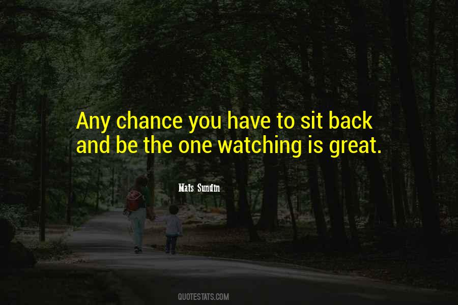 Quotes About Watching Your Back #336636