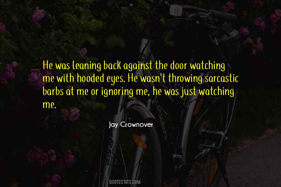 Quotes About Watching Your Back #490908