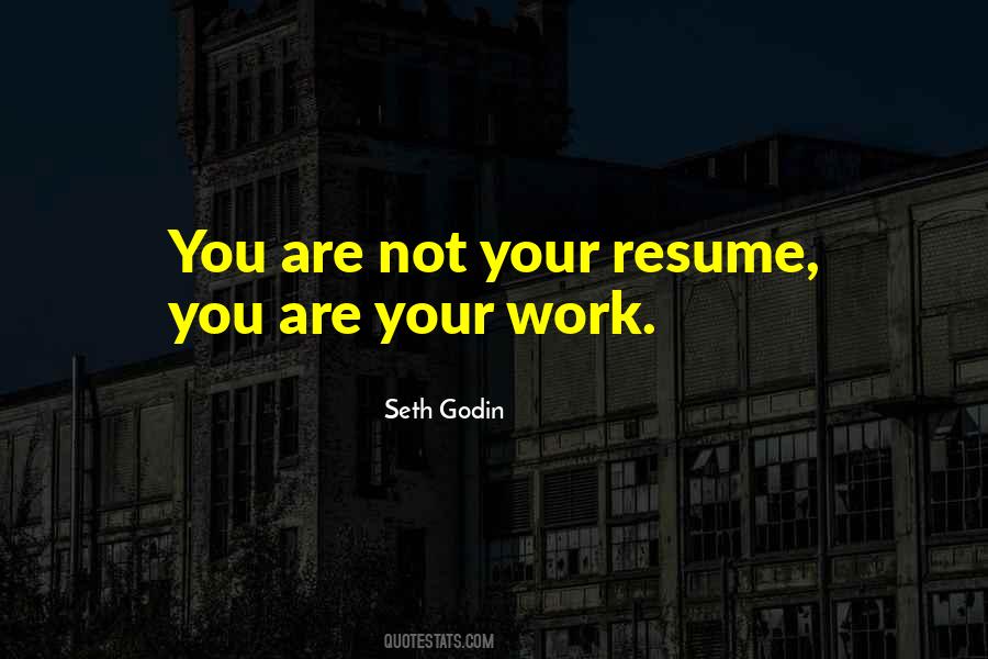 Quotes About Resumes #931652