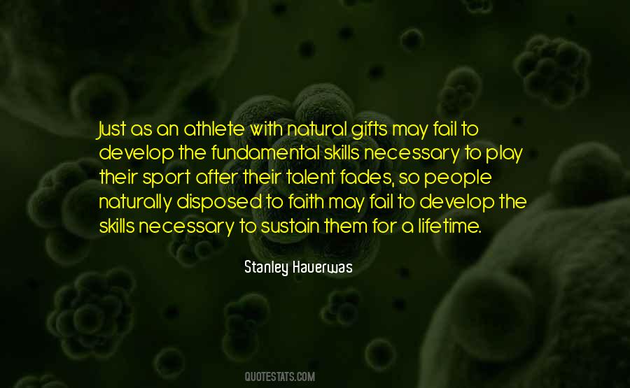 Natural Gifts Quotes #1107771