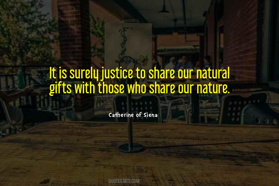 Natural Gifts Quotes #1291887