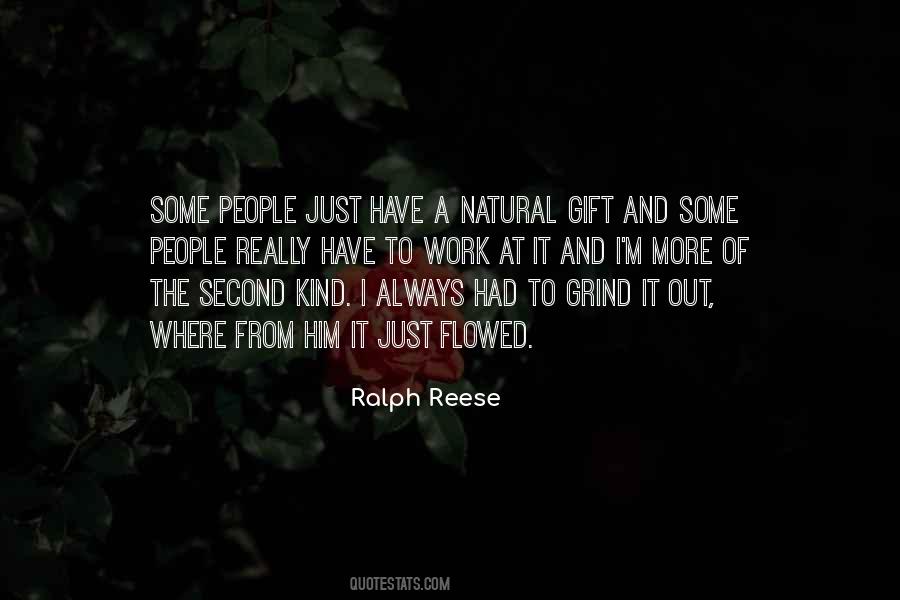 Natural Gifts Quotes #1329660