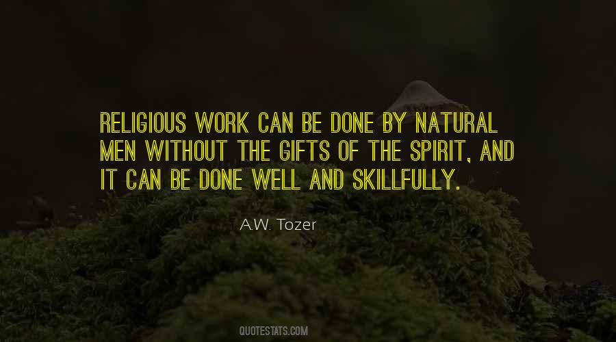 Natural Gifts Quotes #1480857
