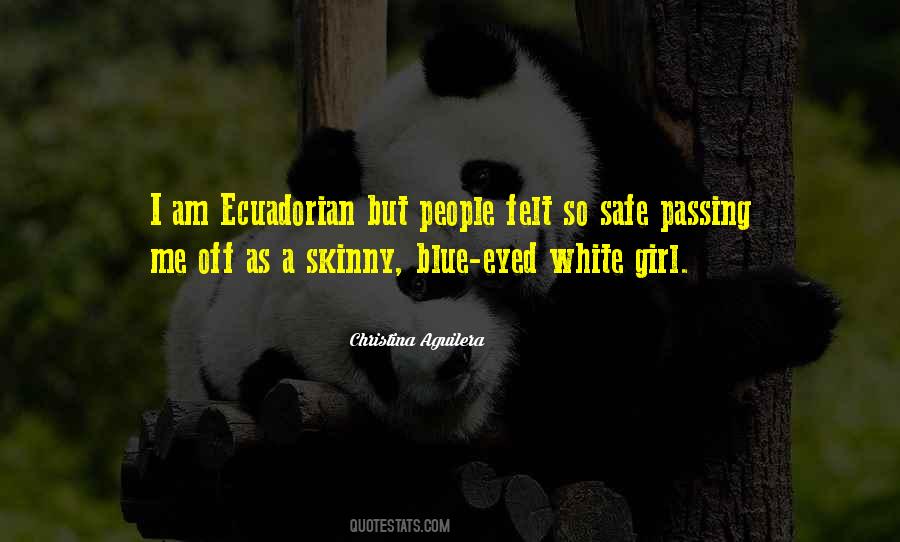 Quotes About White Girl #1545498