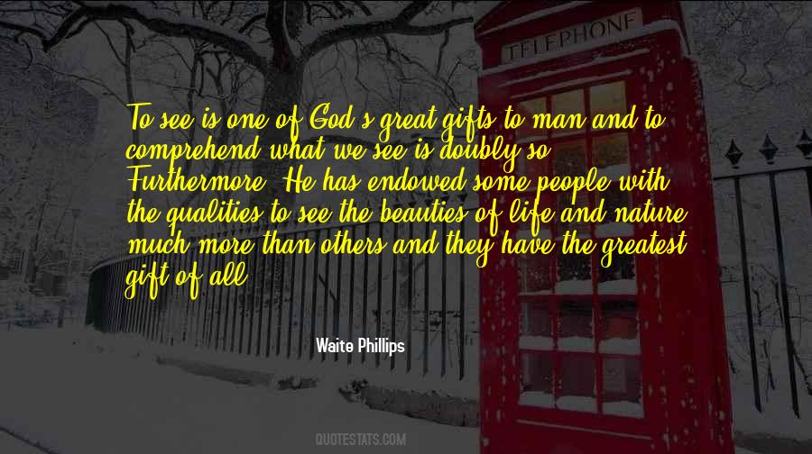 Beauties In Life Quotes #1723325
