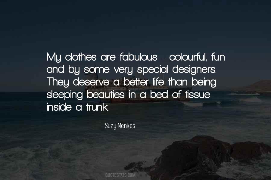 Beauties In Life Quotes #231420