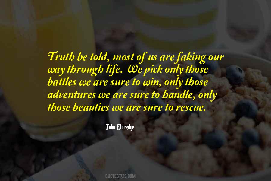 Beauties In Life Quotes #278047