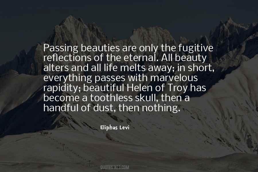 Beauties In Life Quotes #620830