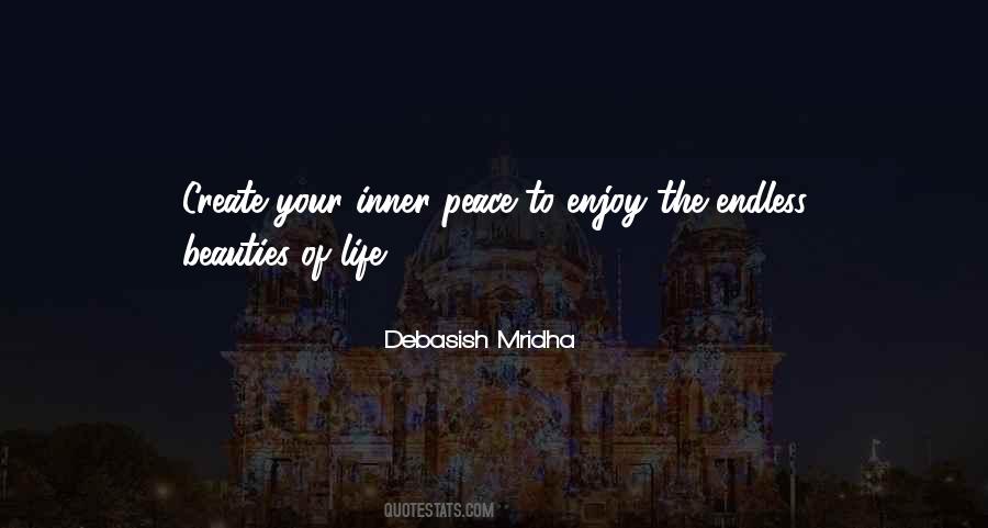 Beauties In Life Quotes #838206