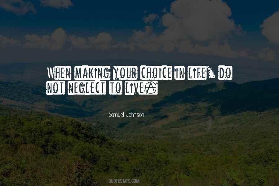 Life Choice Quotes #99454
