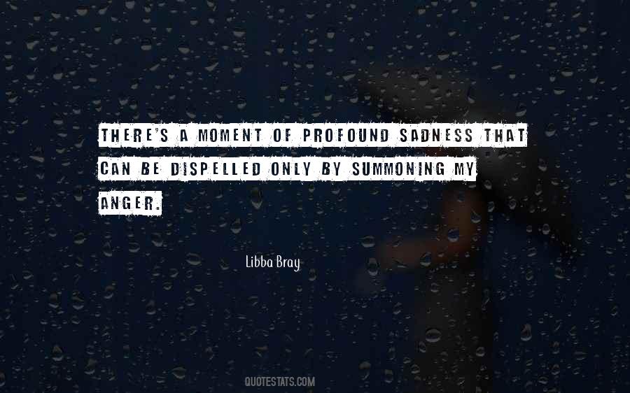 Quotes About Profound Moments #221856