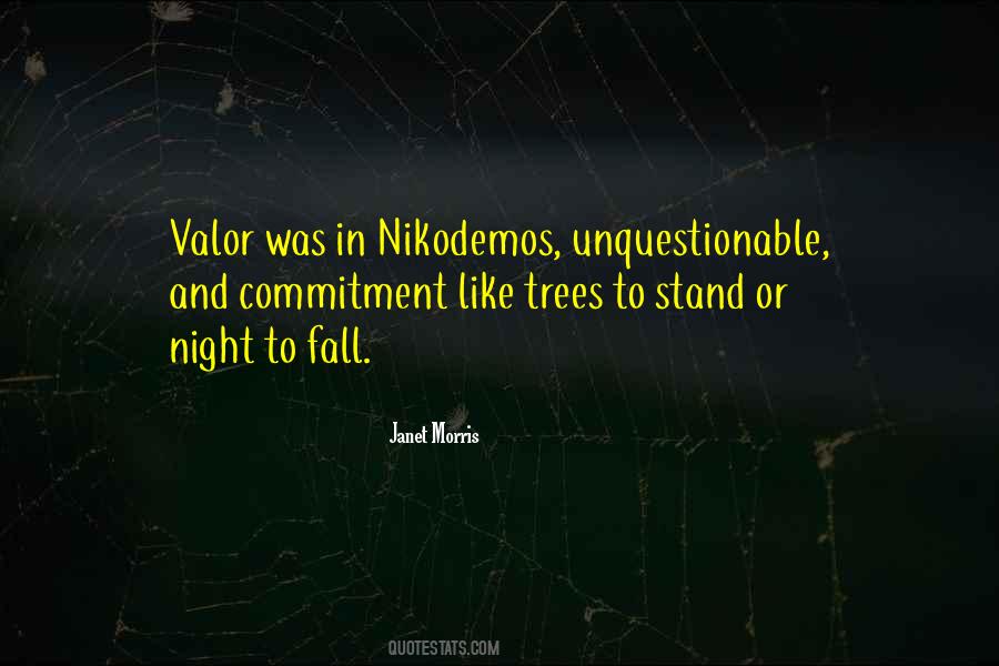 Quotes About Valor #312463