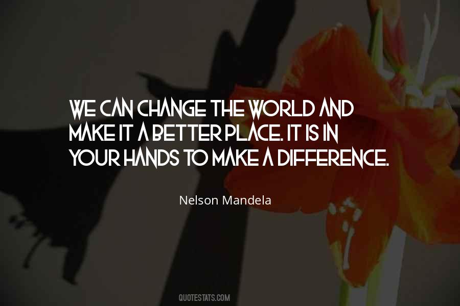 Quotes About Change The World #1271669