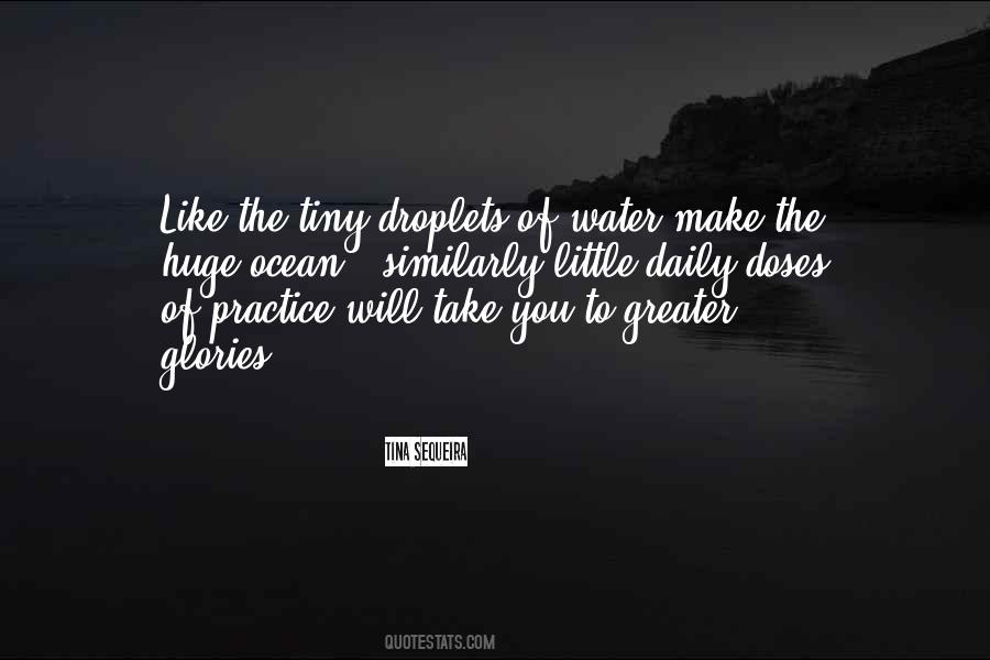 Quotes About Droplets #1816046