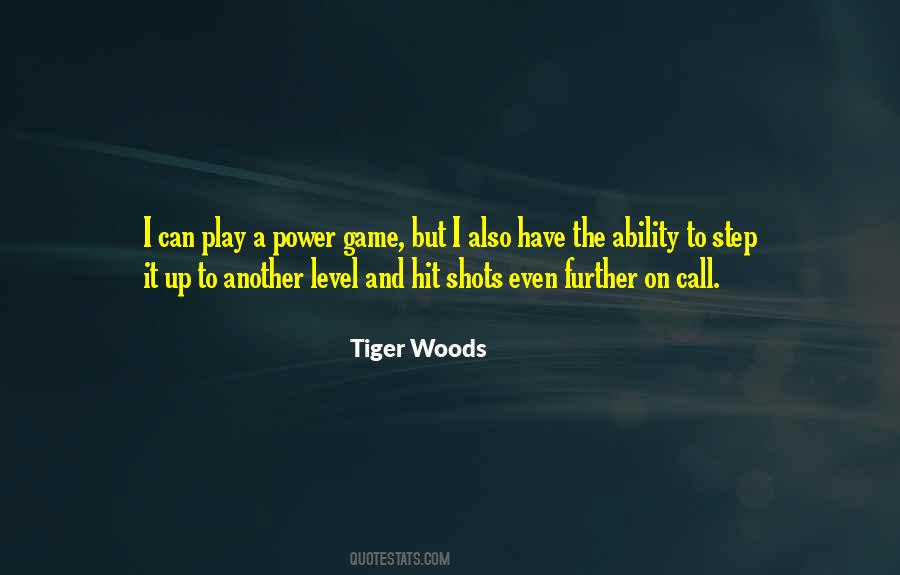 Power Game Quotes #1595207