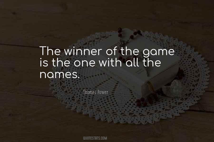 Power Game Quotes #1606458