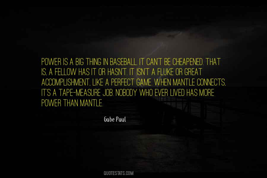 Power Game Quotes #1696605