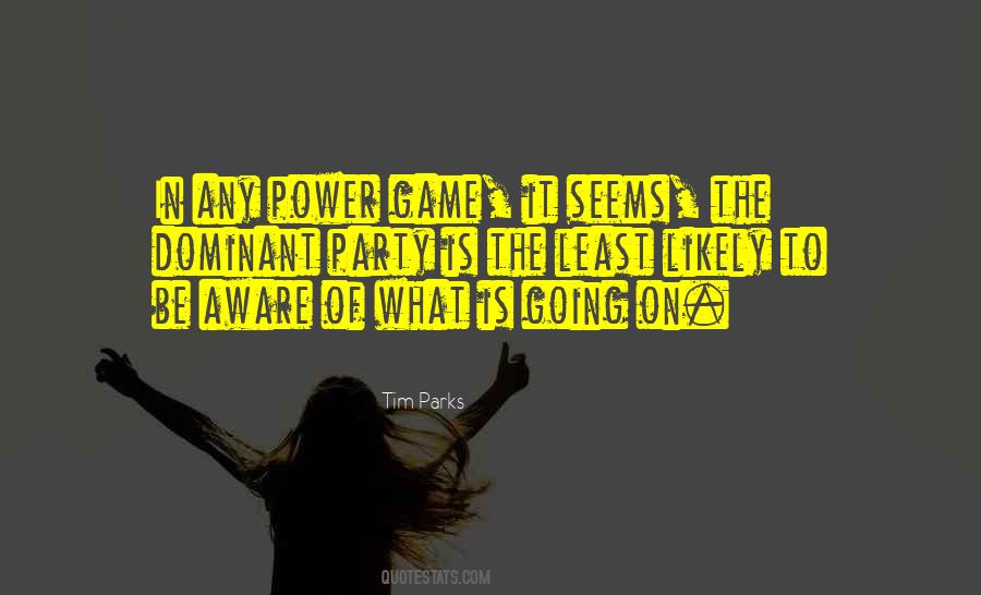 Power Game Quotes #573619