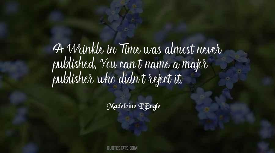 Time Was Quotes #1162142