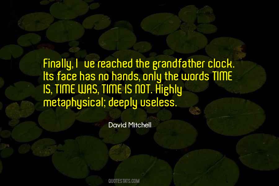 Time Was Quotes #1167251
