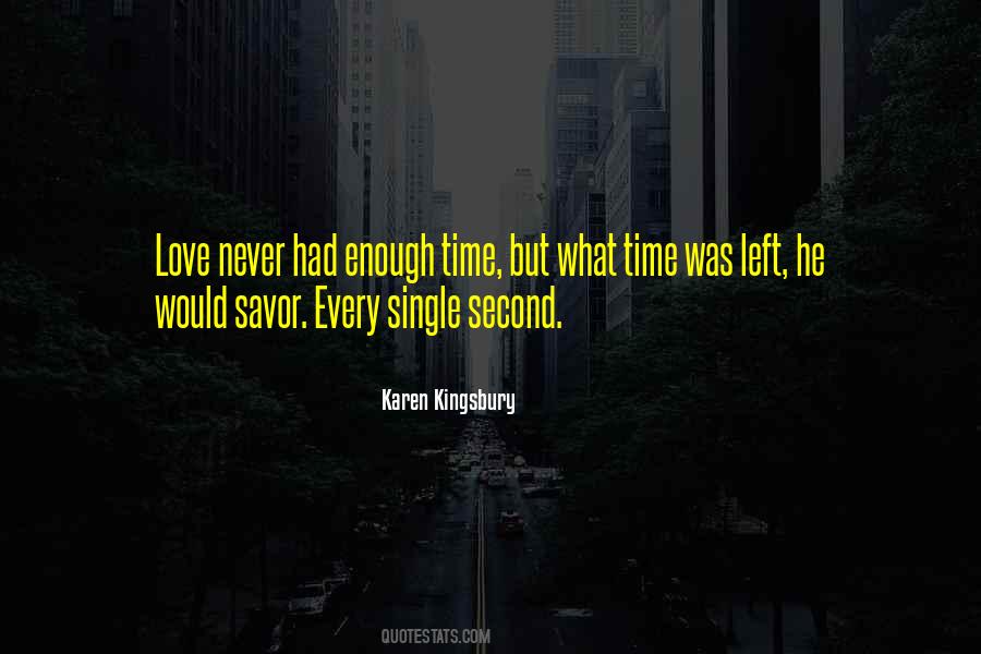 Time Was Quotes #942645