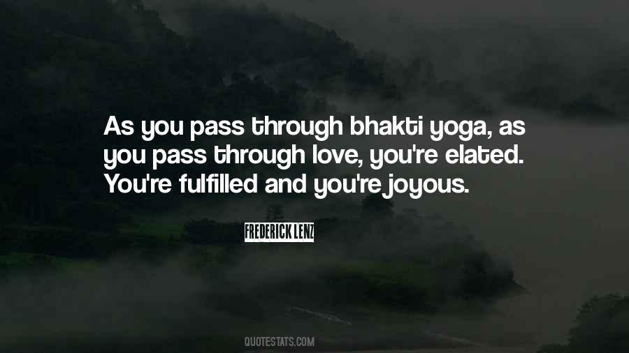 Quotes About Bhakti Yoga #645380