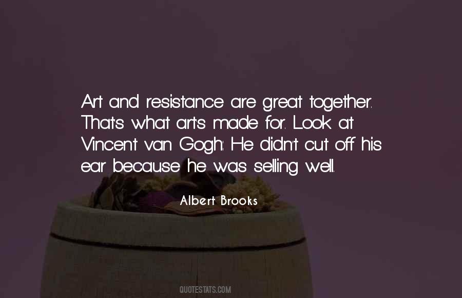 Art As Resistance Quotes #1480935