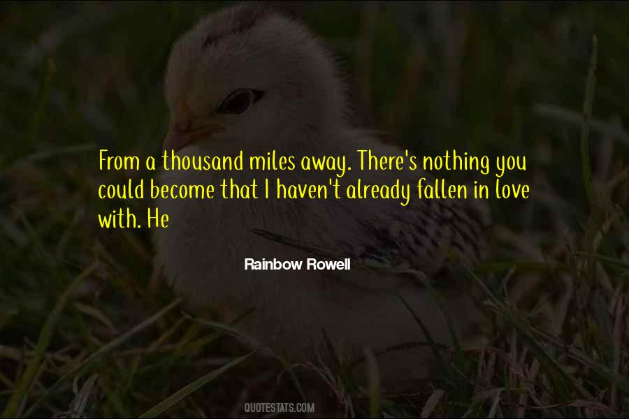 Quotes About Thousand Miles #345569