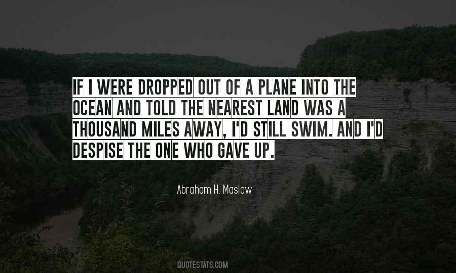 Quotes About Thousand Miles #909188