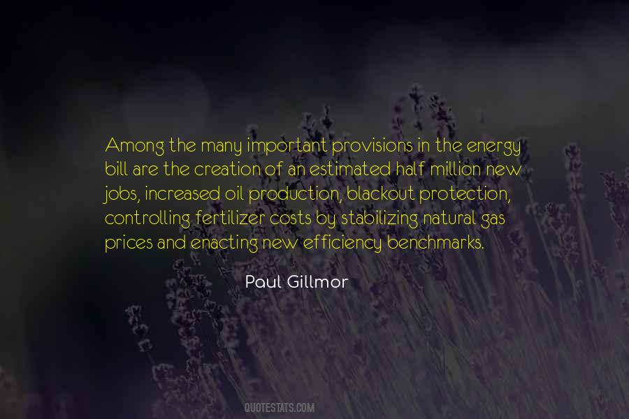 Quotes About Oil Production #1761597