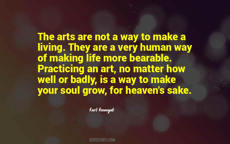 Art Of Living Well Quotes #1160014