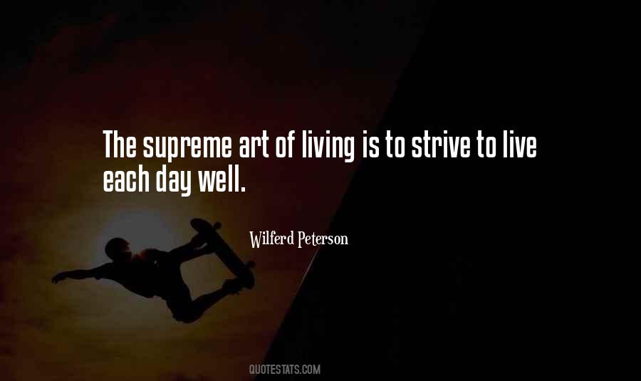 Art Of Living Well Quotes #1175487