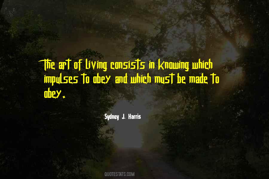 Art Of Living Well Quotes #14610