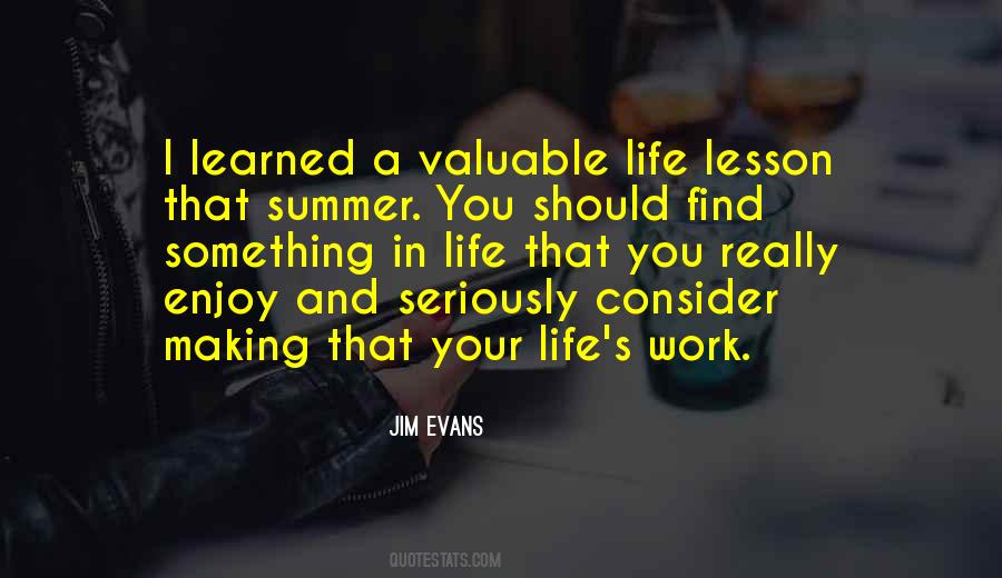Quotes About Lesson Learned In Life #1790732