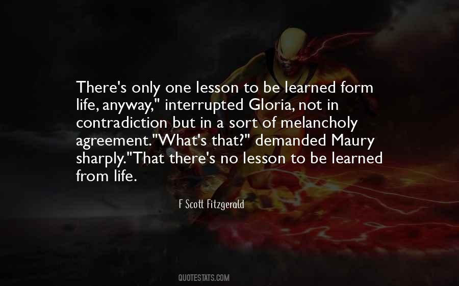 Quotes About Lesson Learned In Life #227283
