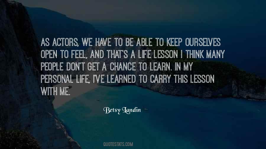 Quotes About Lesson Learned In Life #619429