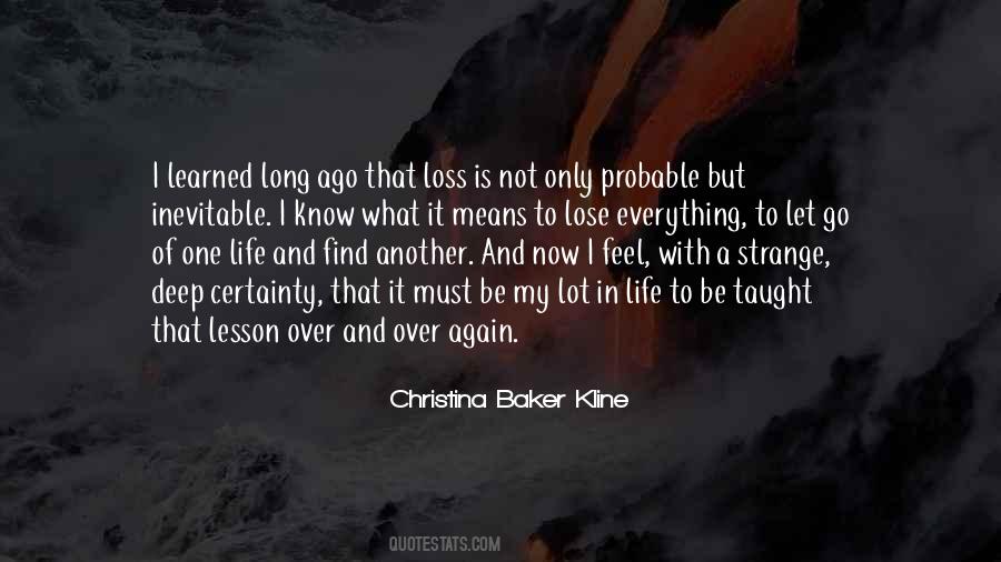 Quotes About Lesson Learned In Life #719019