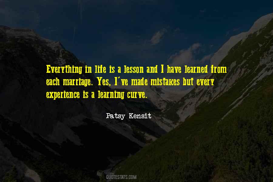 Quotes About Lesson Learned In Life #762200