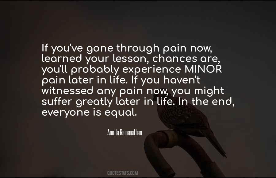 Quotes About Lesson Learned In Life #864369