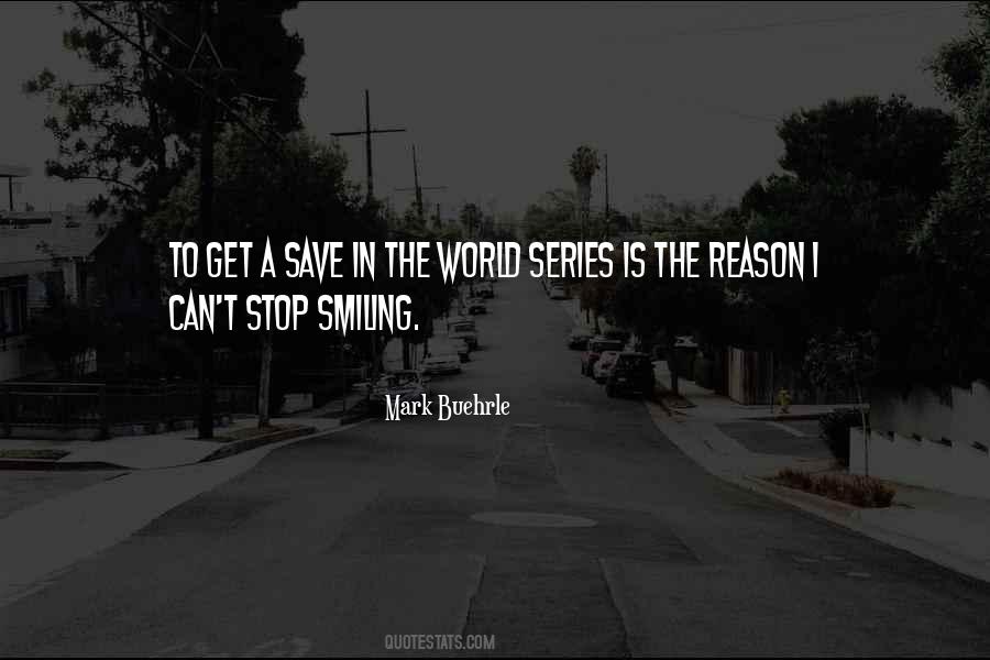 Quotes About Reason For Smiling #1238962 Quotes About Reason For Smiling #1238962
