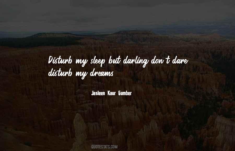 Quotes About Don't Disturb #209679