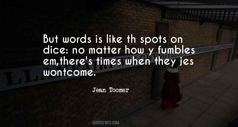 Quotes About Toomer #1850156