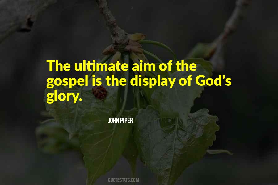 God S Glory Quotes #1661692