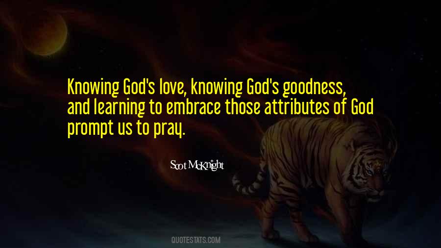 Quotes About Attributes Of God #1052981