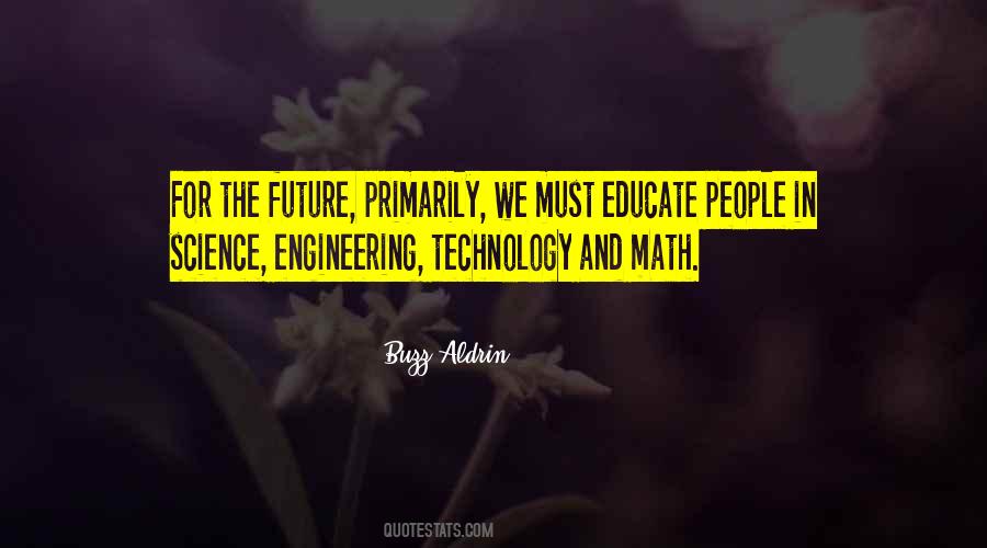 Quotes About Technology And The Future #1709852