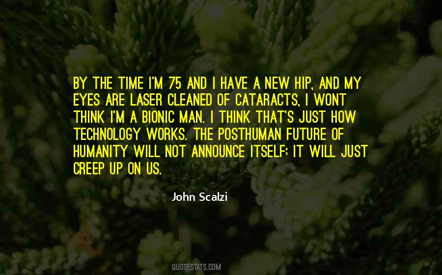 Quotes About Technology And The Future #820466