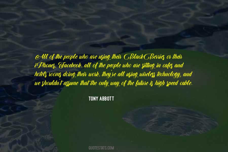 Quotes About Technology And The Future #878982