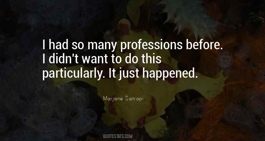 Quotes About Professions #1484688