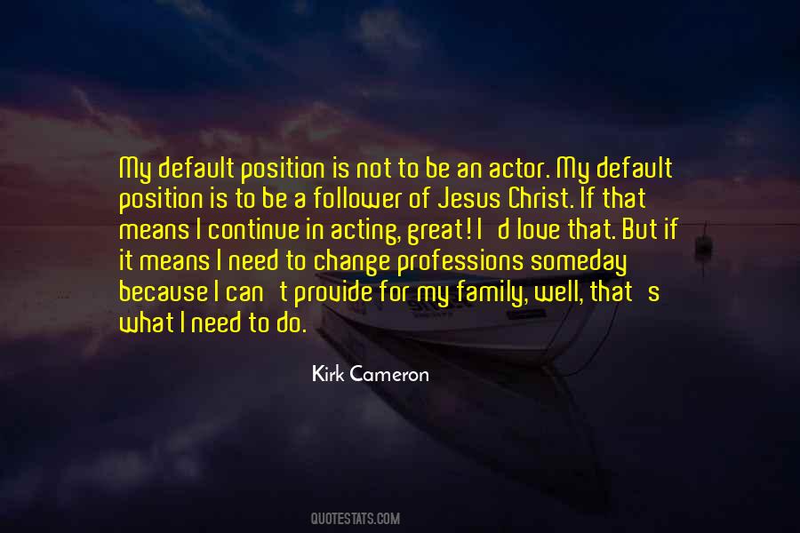 Quotes About Professions #168553 Quotes About Professions #168553