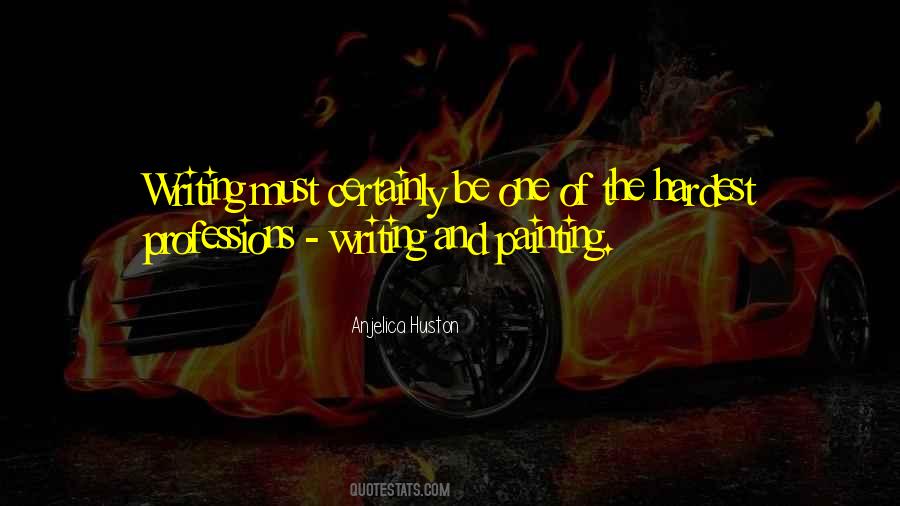 Quotes About Professions #233939 Quotes About Professions #233939